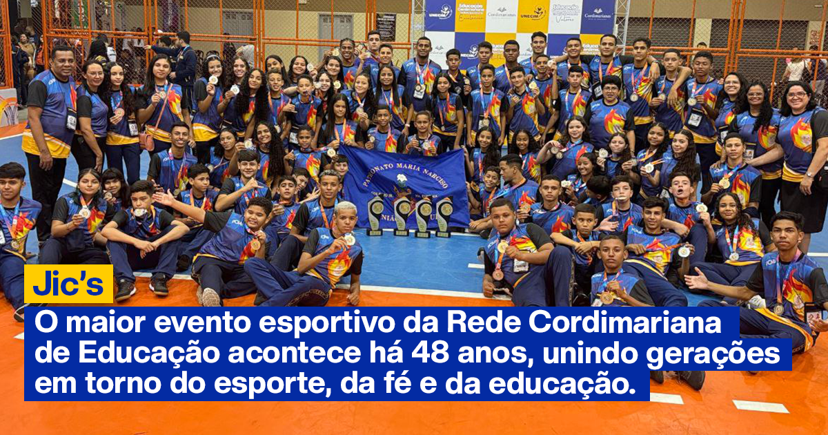 O maior Evento Esportivo da Rede Cordimariana – JIC’s